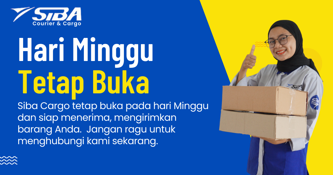 siba cargo hari minggu tetap buka