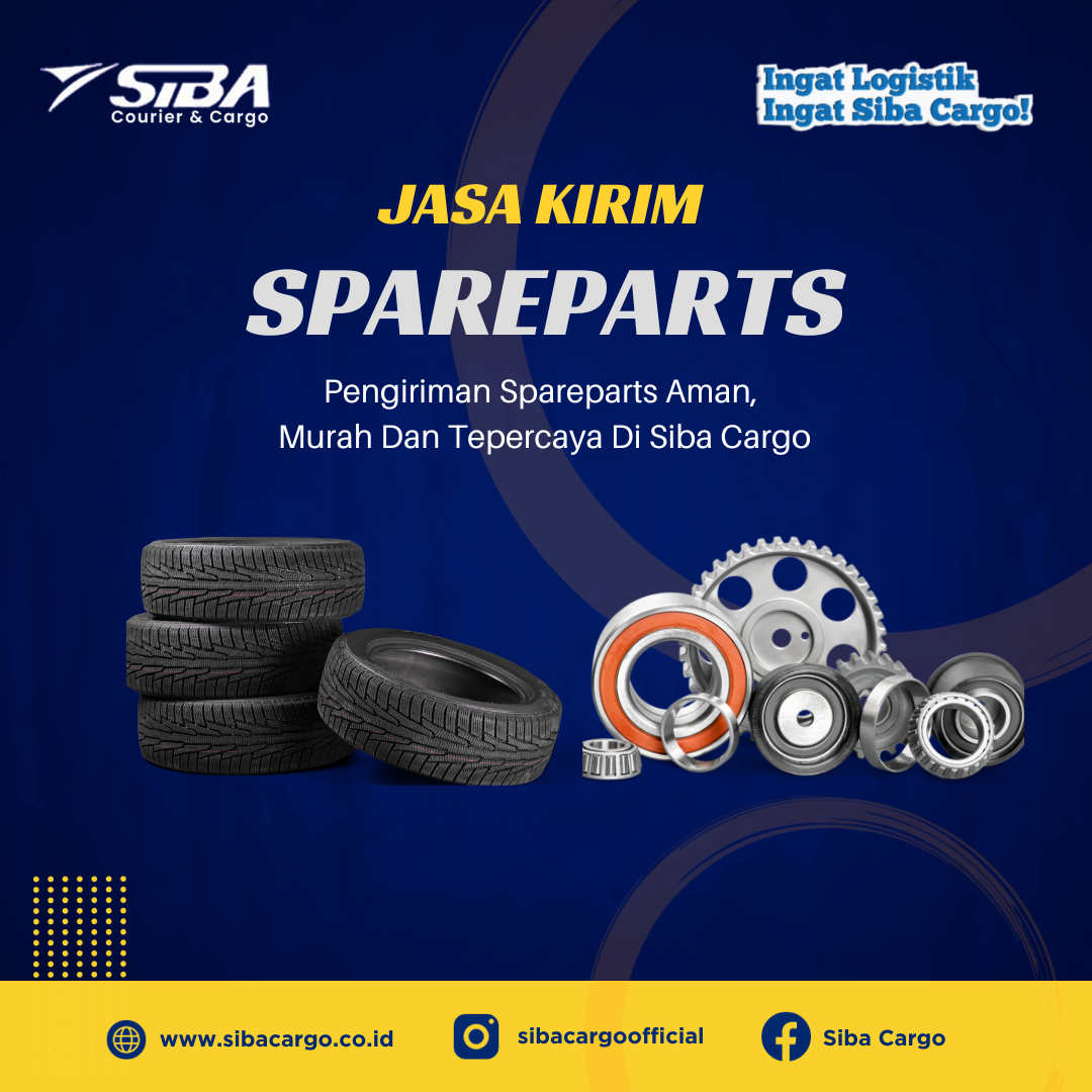 pengiriman-spareparts dengan-sibacargo