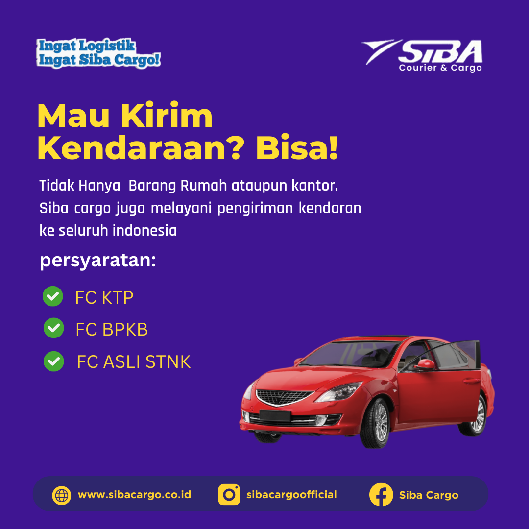 Kirim Kendaraan Dengan Siba Cargo
