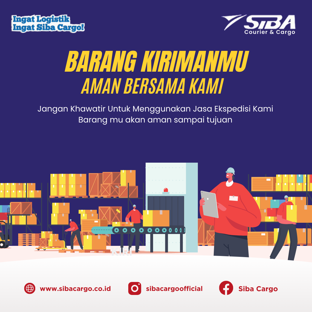 Barang Kirimanmu Aman Bersama Kami