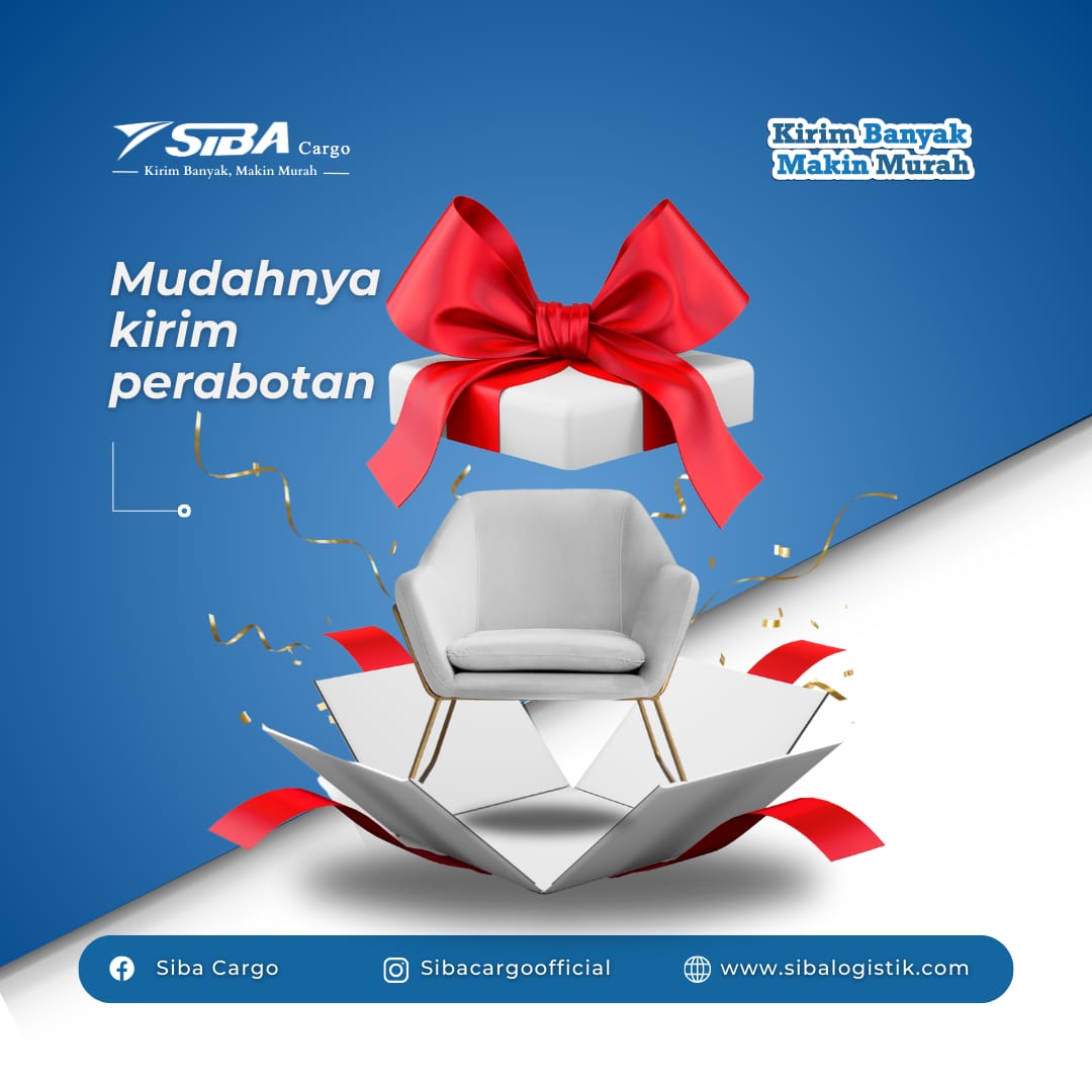 Mudahnya Kirim Perabotan di SIbacargo