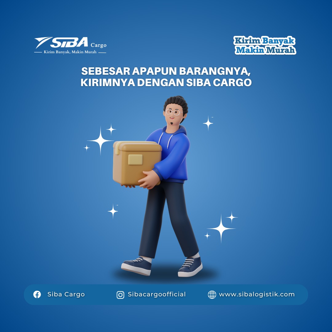 Kirim Barang Besar dengan Sibacargo