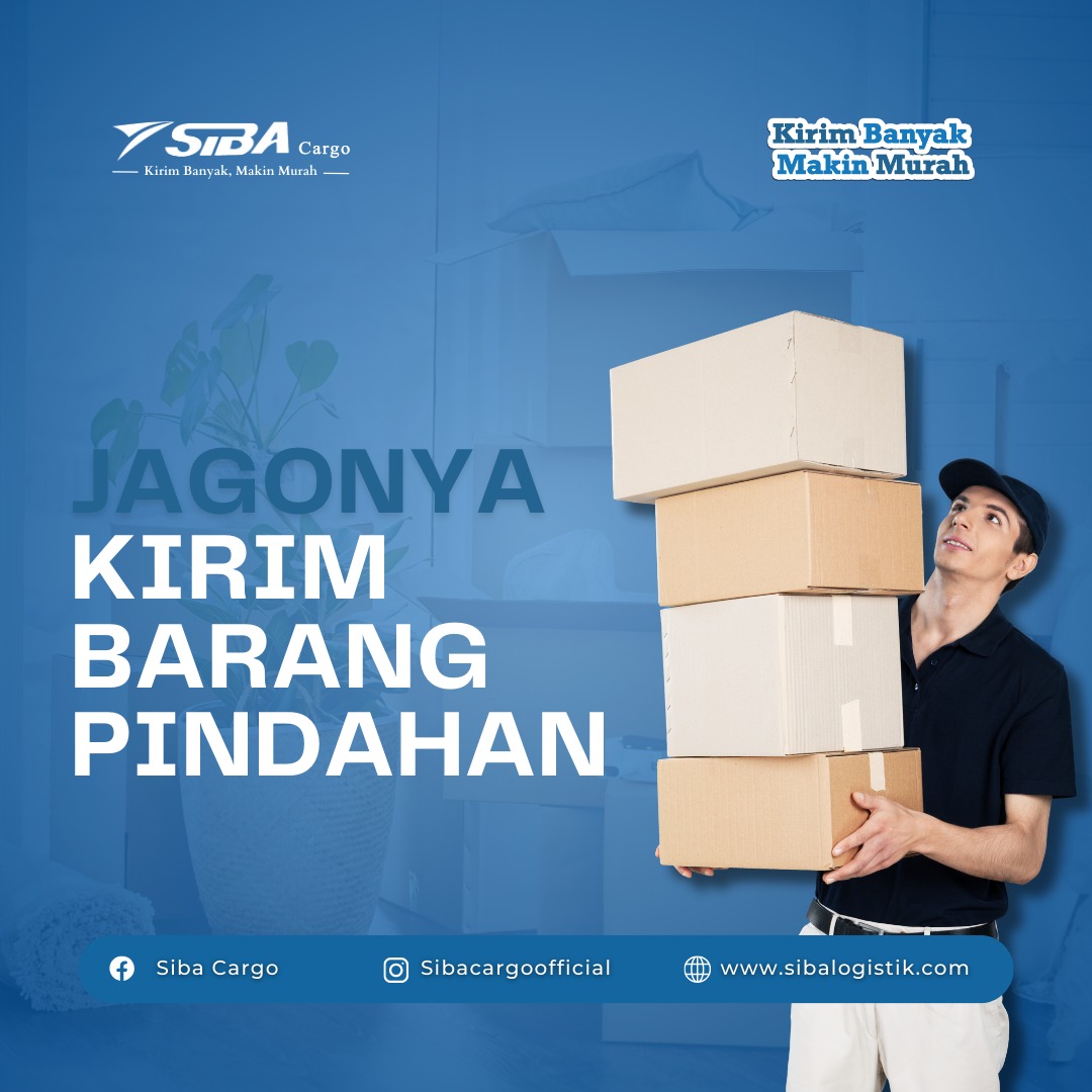Sibacargo, Jagonya Kirim Barang Pindahan