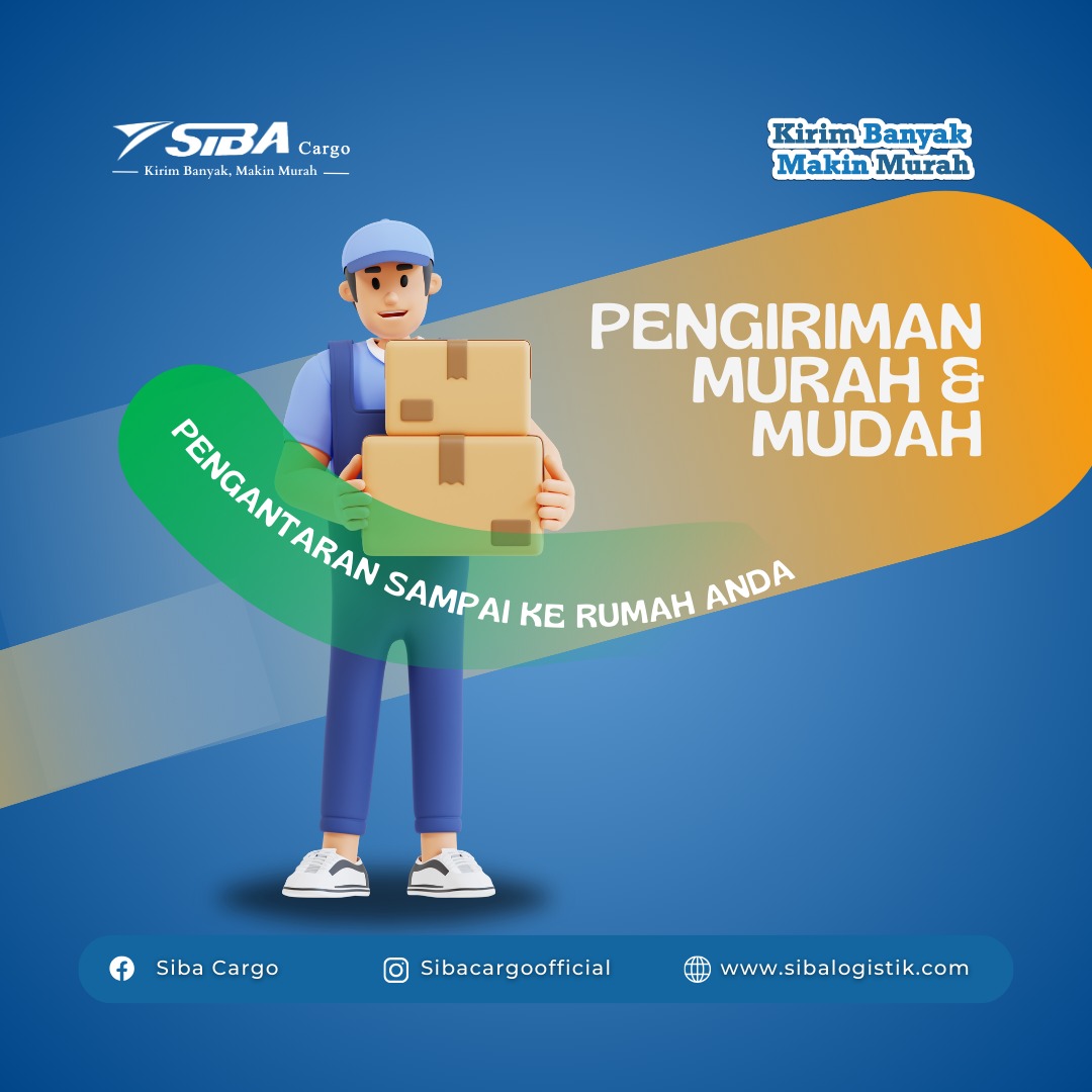 Pengantaran Barang Mudah dan Murah dari Sibacargo