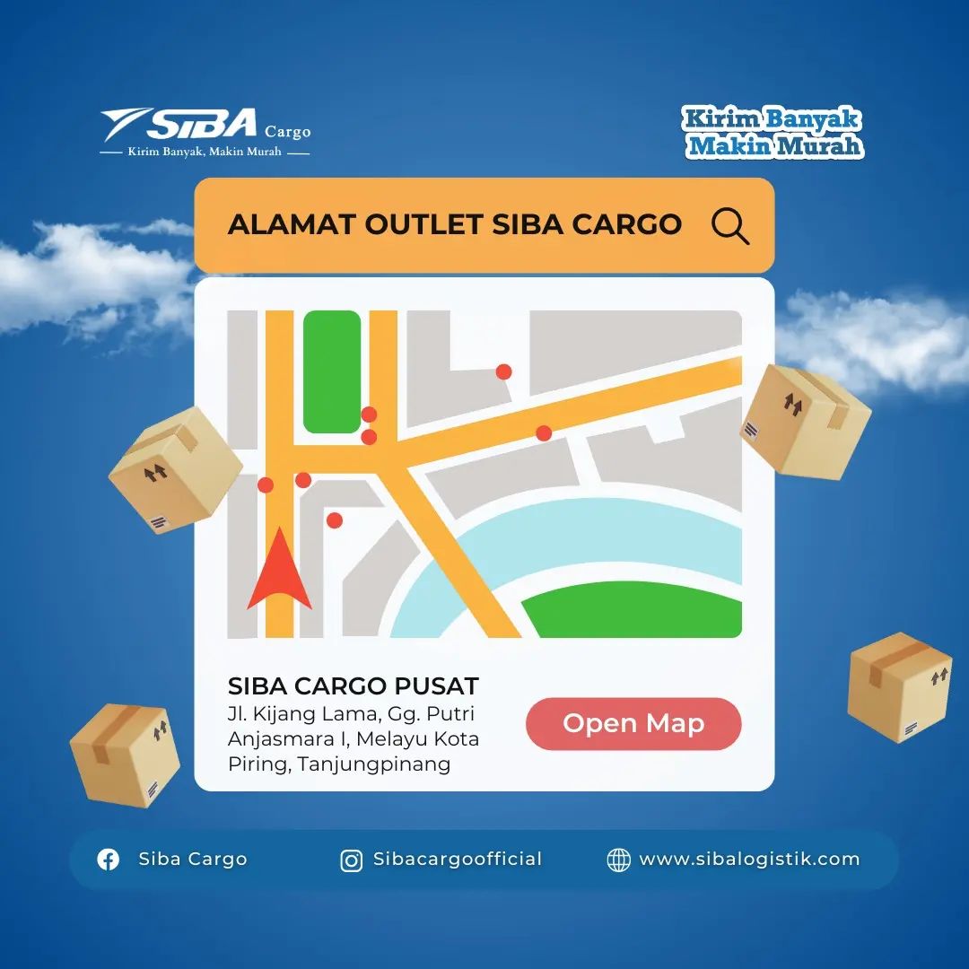 Siba Cargo: Pilihan Terbaik untuk Cargo Murah Tanjungpinang