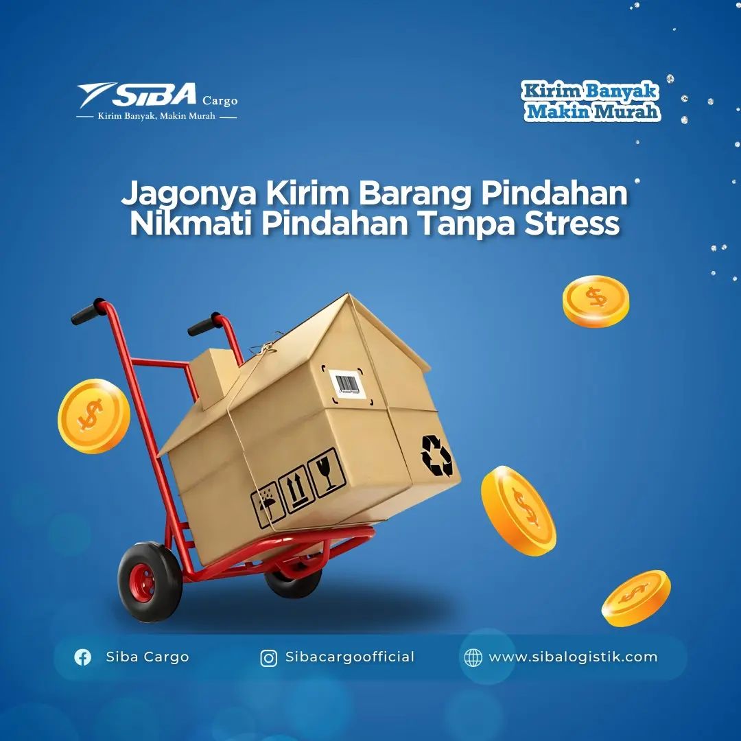 Siba Cargo: Jasa Kirim Pindahan Terbaik di Tanjungpinang