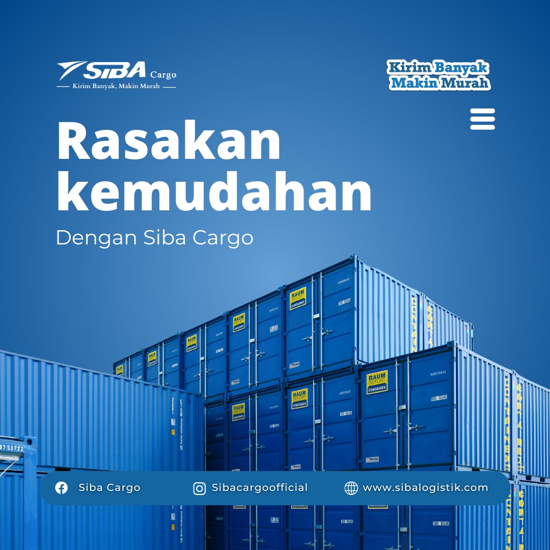 Kemudahan Pengiriman Cargo dengan Sibacargo