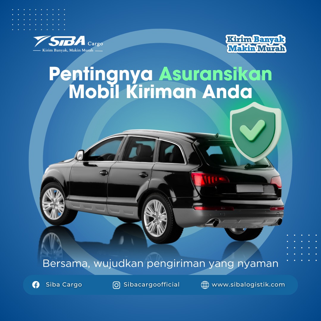 Asuransikan Pengiriman Kendaraan Anda