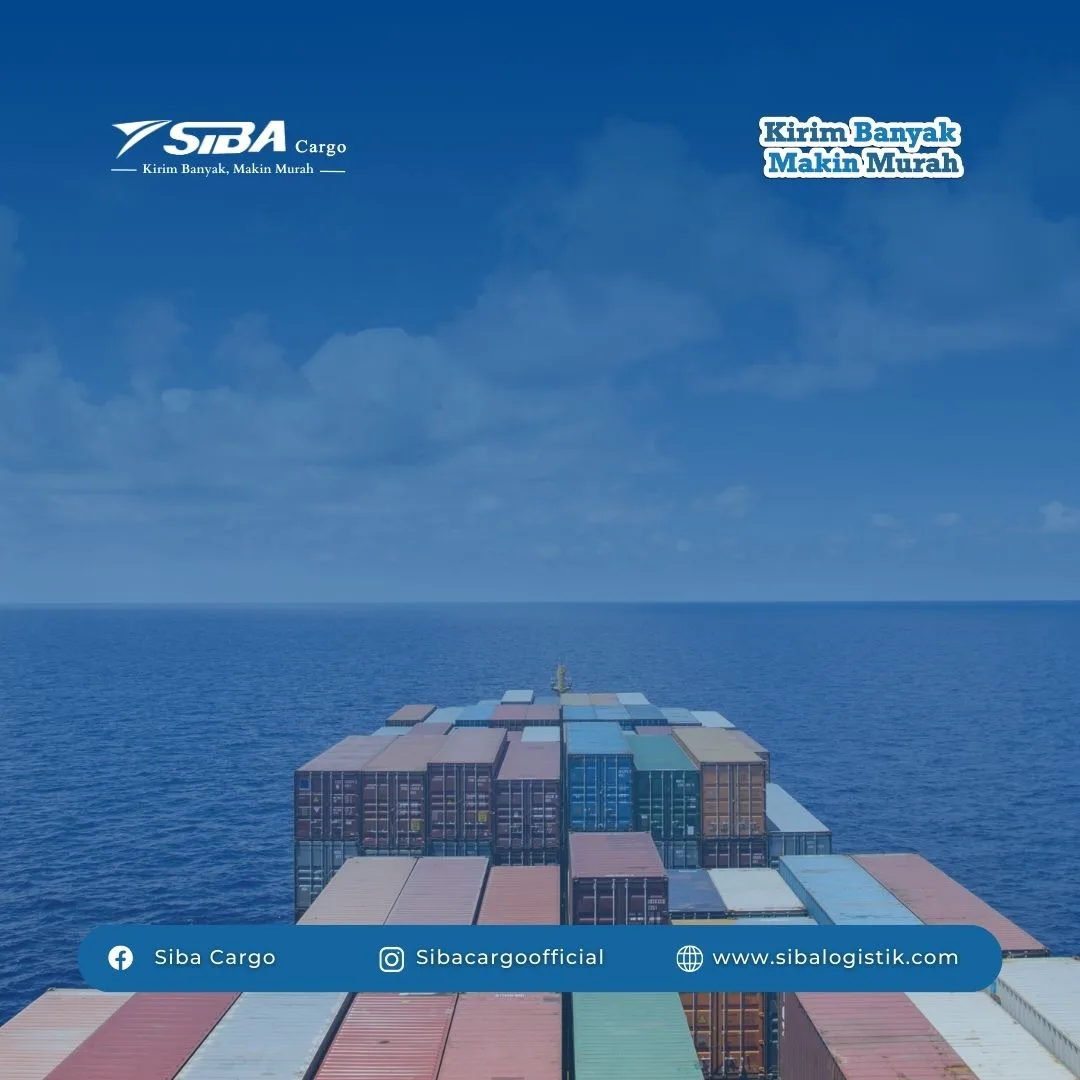 Keuntungan Pengiriman Cargo Laut dan Jenis Pengirimannya