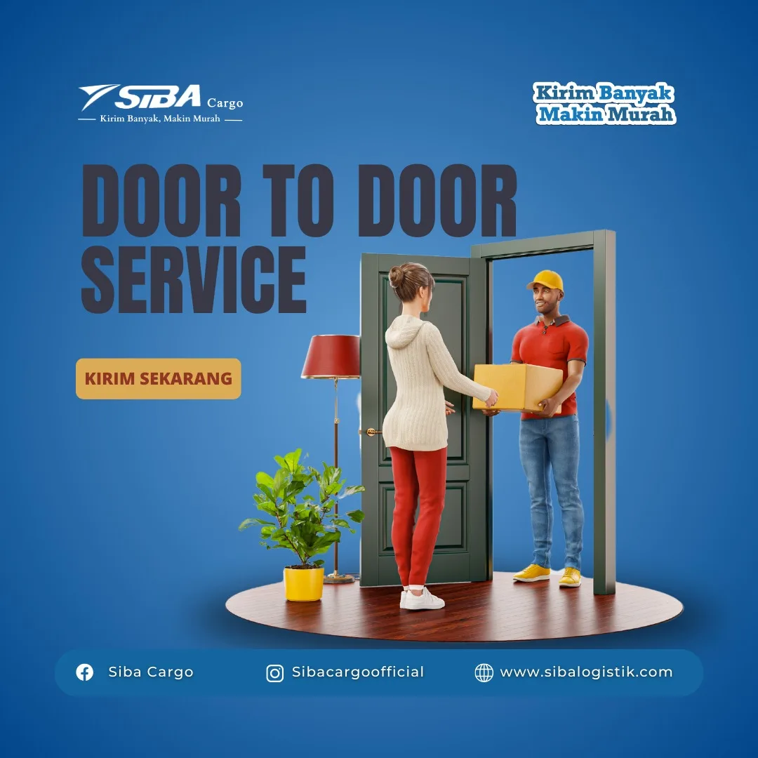 Jasa Layanan Door to Door Sibacargo